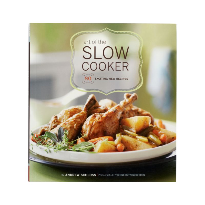 "Art of the Slow Cooker"