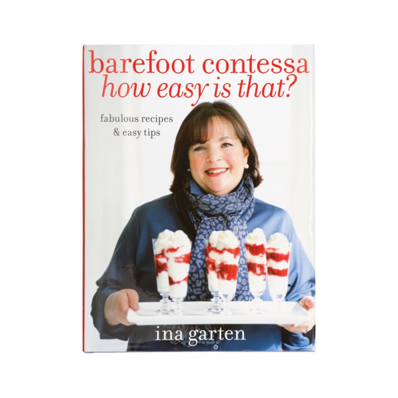"Barefoot Contessa How Easy is That?"