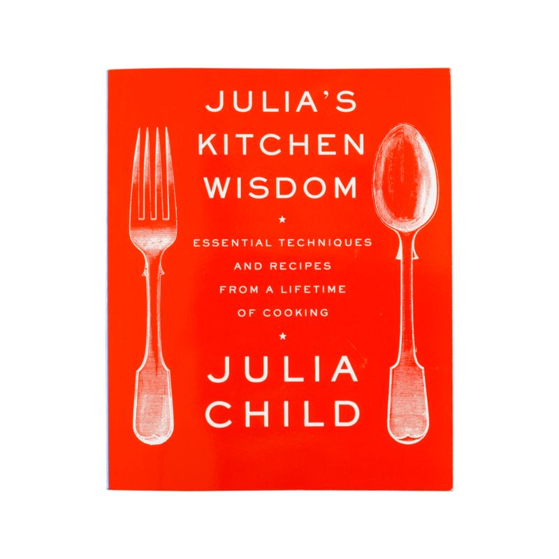 Julia's Kitchen Wisdom