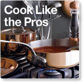 To Cook Like the Pros