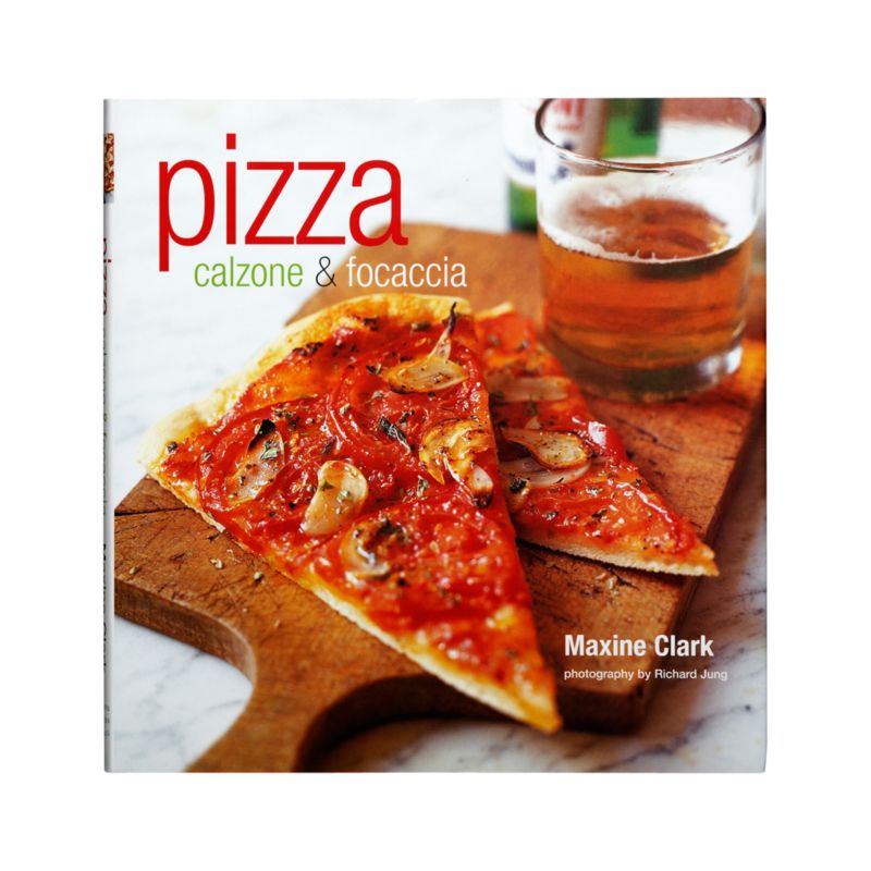 "Pizza, Calzone & Focaccia" Cookbook