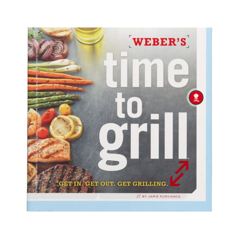"Weber's Time To Grill"