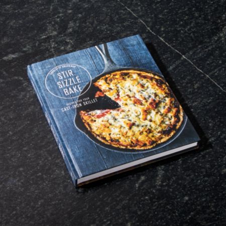 "Stir, Sizzle, Bake: Recipes for Your Cast Iron Skillet" Cookbook
